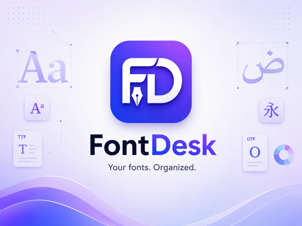 Introducing FontDesk: A Font Manager for Windows That Tells You What Your Fonts Can Actually Do