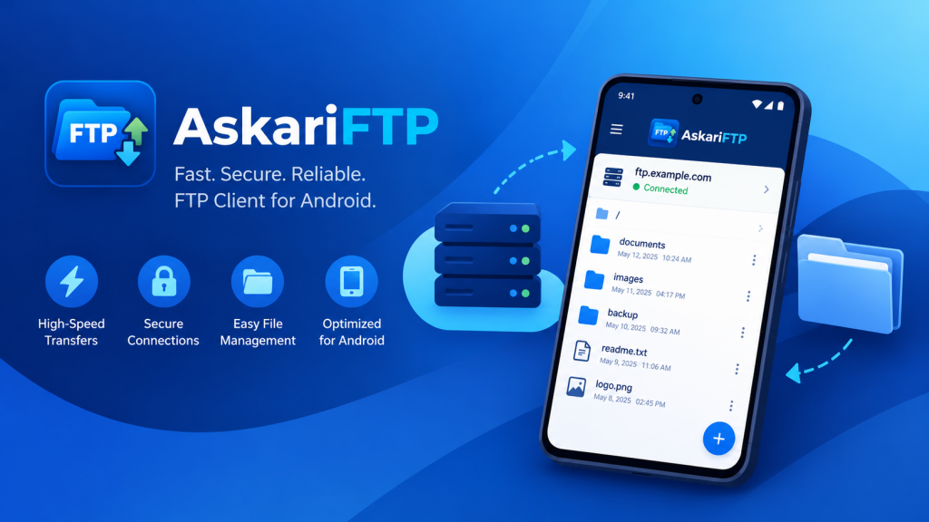 Your Web Server, From Your Phone: Introducing AskariFTP, an FTP and FTPS Client for Android