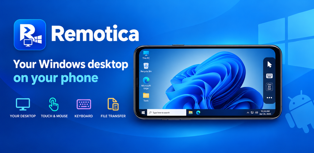 Your Windows Desktop, In Your Pocket: Introducing Remotica, a Remote Desktop Client for Android